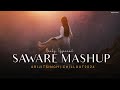 Saware Mashup 2024 | Best Of Arijit Singh | Lofi Chillout Mix | Sad Song | BICKY OFFICIAL