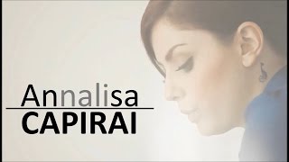 Miniatura de vídeo de "Annalisa - Capirai (Lyrics video)"