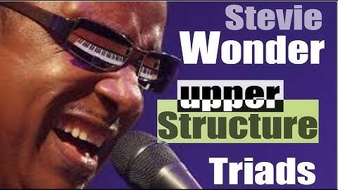 Stevie Wonder Upper structure Triads tutorial
