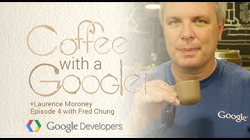 Chat with Fred Chung about developer advocacy - Coffee with a Googler