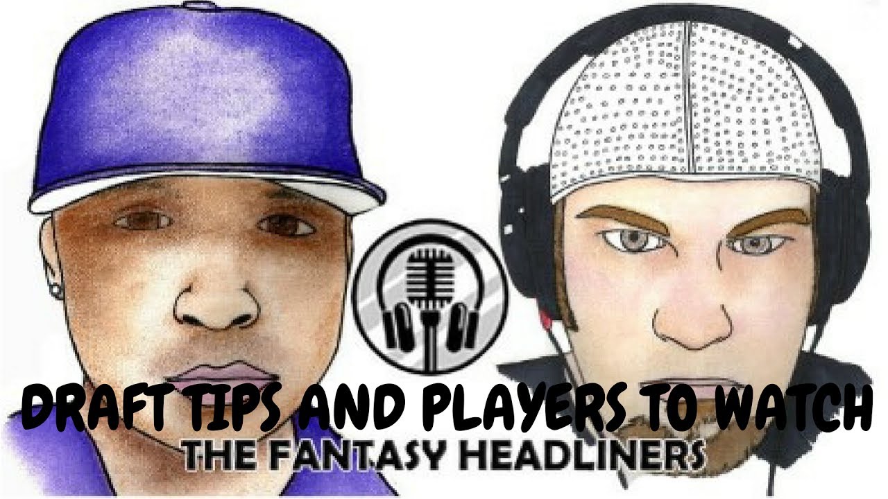 2017 Fantasy Football - Draft Strategies, All Pros in New Homes, Rookies on the Rise - Ep. #1