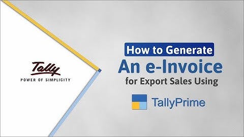 How to Generate e-Invoices for Export Sales | TallyHelp