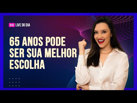 Aposentadoria aos 65 Anos para HOMENS