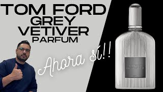 Tom Ford Grey Vetiver Parfum - El mejor de la Saga