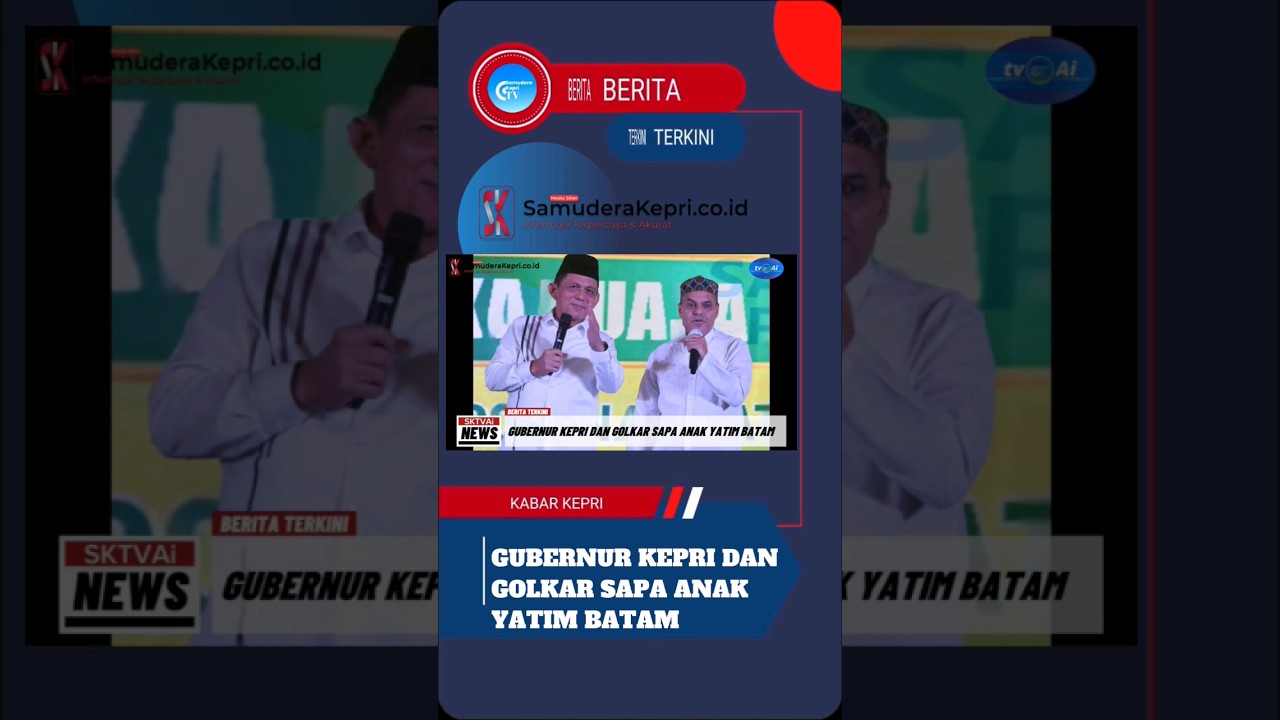 GUBERNUR KEPRI DAN GOLKAR SAPA ANAK YATIM BATAM 