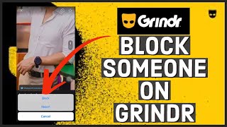 How to Block Someone on Grindr Dating App 2023