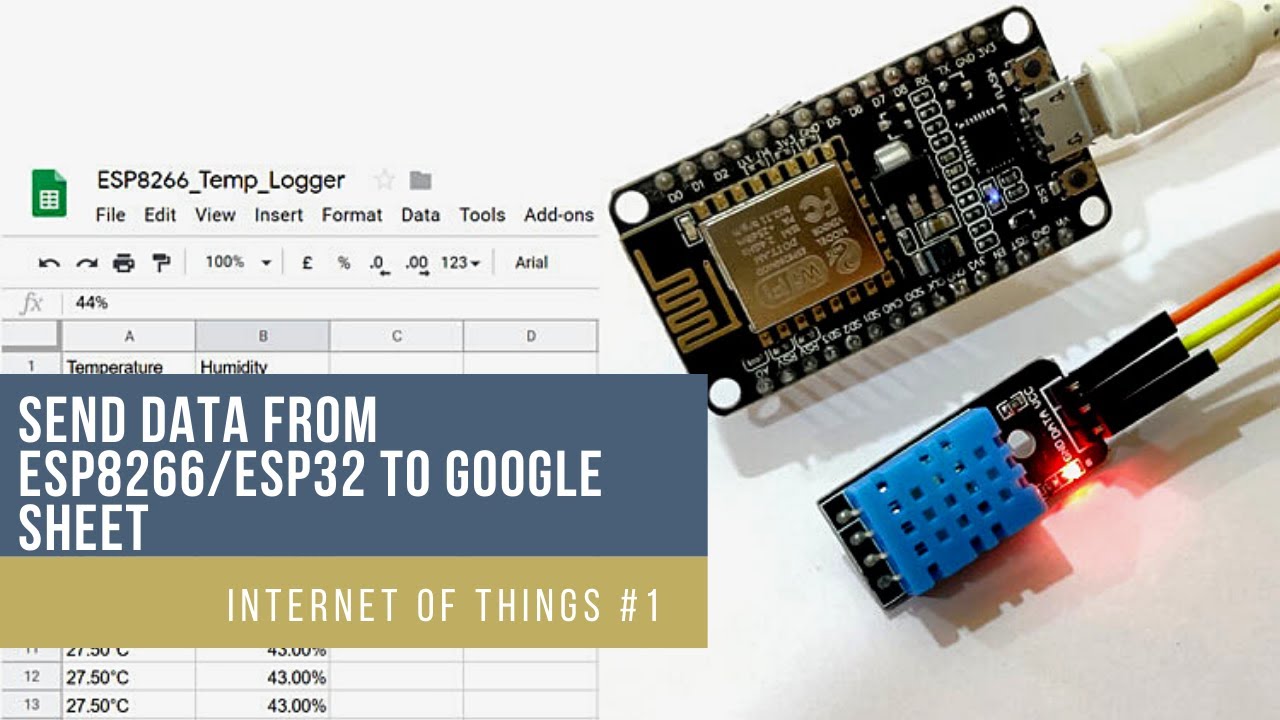Send Data Sensor from NodeMcu ESP8266 to Spreeadshets and Google Sheets ...