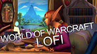 Blizzard isnt making any more World of Warcraft Lofi, so I will