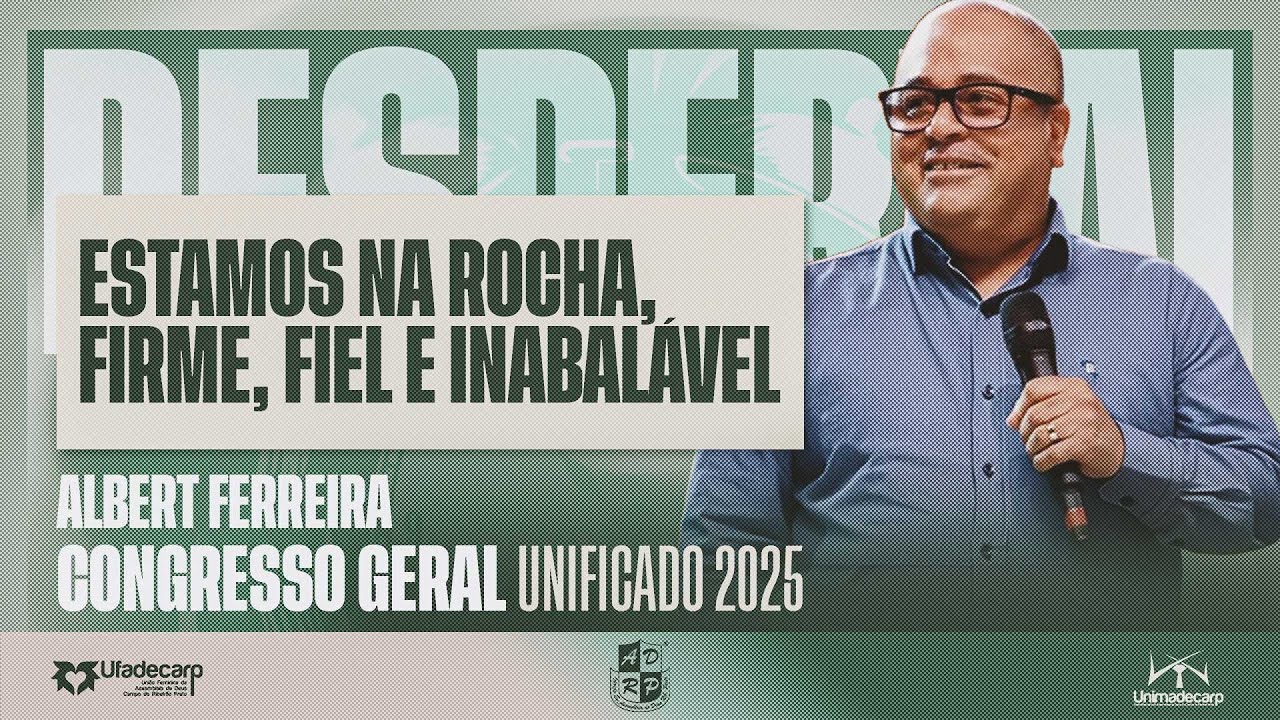 PR. ALBERT FERREIRA - ESTAMOS NA ROCHA FIEL E INÁBALAVEL