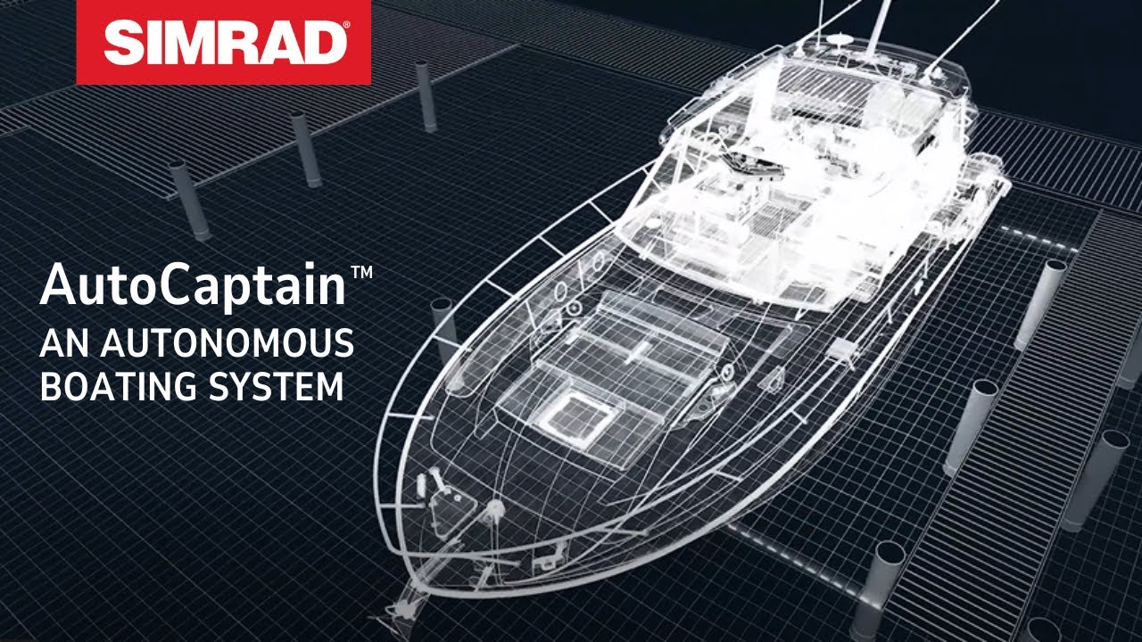 Simrad® AutoCaptain™ - Autonomous Boating System