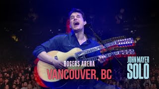 If I Ever Get Around to Living | John Mayer live in Vancouver | SOLO 2023