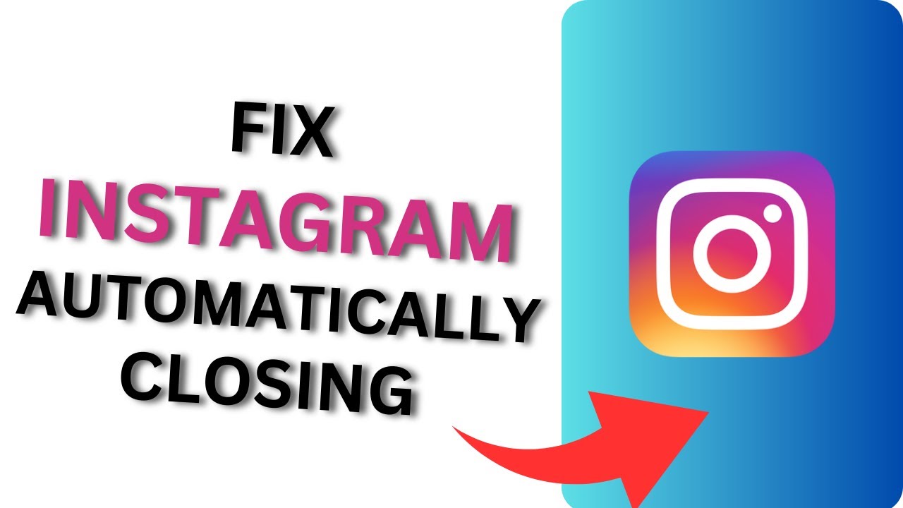 How to Fix Instagram Automatically Closing | Instagram Keeps Crashing ...