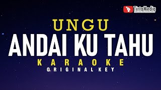 andai ku tahu - ungu (karaoke)