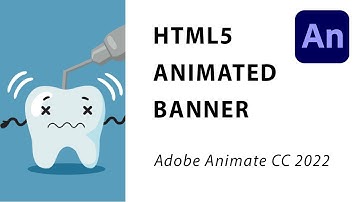 ADOBE ANIMATE CC 2022 TUTORIAL - HTML5 ANIMATED BANNER - tooth drill
