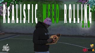[FiveM] Most Realistic Weed Rolling & Smoking System | Advanced Realistic Mechanics | MoroScript