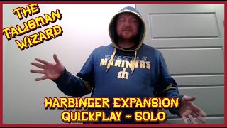 Talisman 4th Edition - Harbinger Expansion Solo Play (short video)