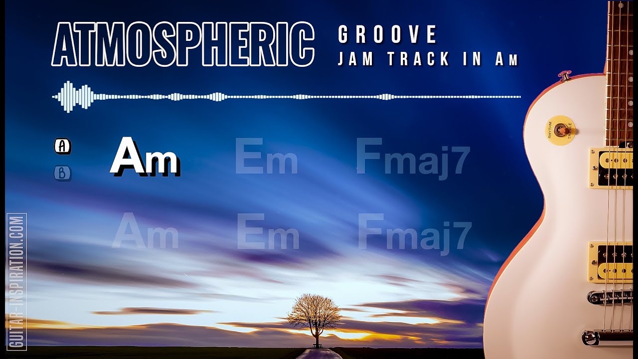 Atmospheric Groove Guitar Backing Track A minor 76 bpm YouTube