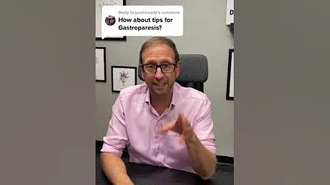 3 Tips for Gastroparesis