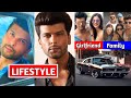 Kushal tandon reyansh lifestyle 2023  age girlfriend income family biography house  more