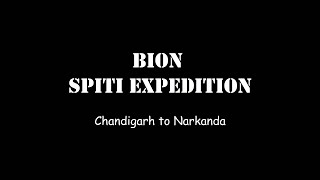 1- Tbr - Bion - Spiti Expedition - Chandigarh To Narkanda