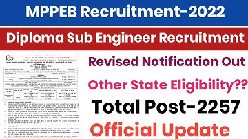 MPPEB Diploma Sub Engineer Full Notification Out||Other State Eligibility??Revised Notification Out