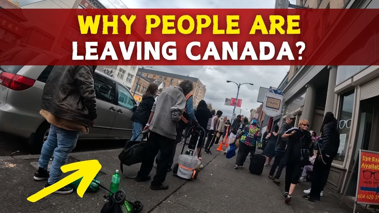 Why People are Leaving Canada | Is it worth Moving to Canada in 2025 ...