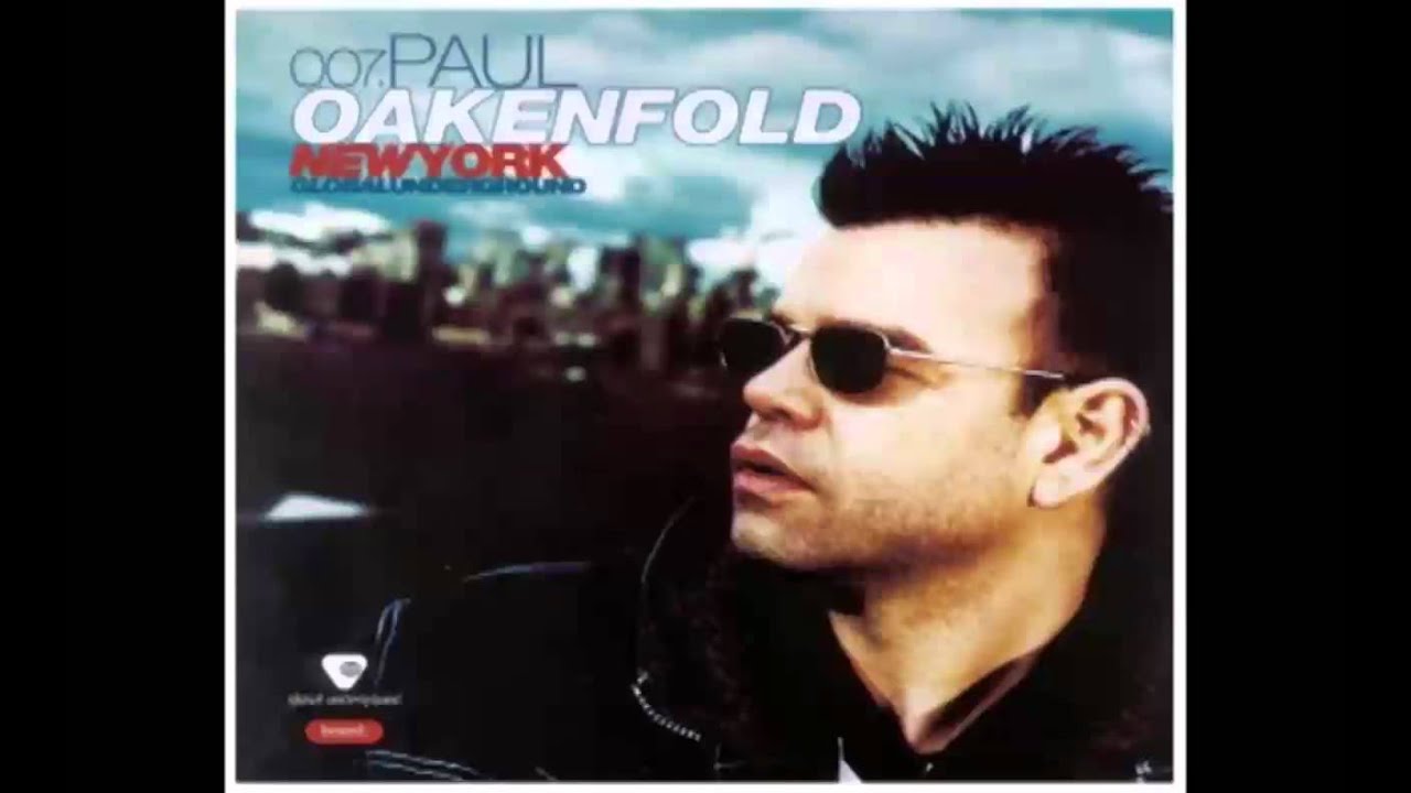 Paul Oakenfold Global Underground New York Cd1 Youtube