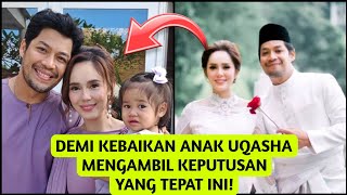 Sebelum habis tempoh Idah ini keputusan tepat yang Uqasha Senrose ambil! 