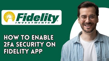 How to enable 2FA security on Fidelity app