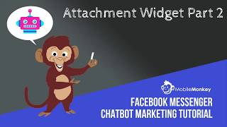 Overview of the Attachment Widget Part 2