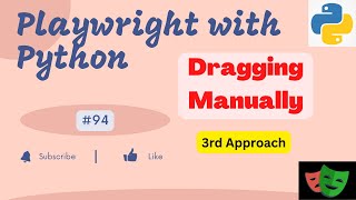 #94 How to do Drag and drop manually in Playwright with Python Wealth