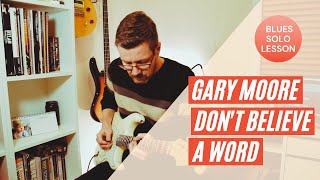 Don't Believe A Word - Gary Moore/Thin Lizzy - Slow Version Guitar Solo Lesson