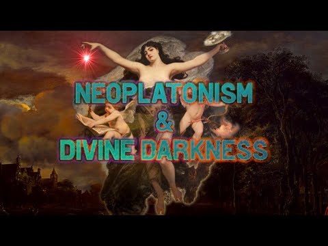 Neoplatonism and Divine Darkness