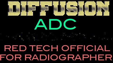 MRI || DIFFUSION || APPARENT DIFFUSION COEFFICIENT (ADC) || EXPLAINED IN HINDI ||