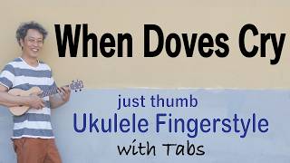 Ukulele Time Yuji: When Doves Cry - Prince - Key of Am