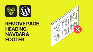 How To Remove Page Heading / Navbar & Footer Sections In Visualmodo WordPress Themes