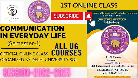 communication in everyday life | semester 1 | unit 1 | 1st live class by dusol for all UG courses