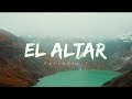 El Altar Ecuador Bucketlist Episodio 1