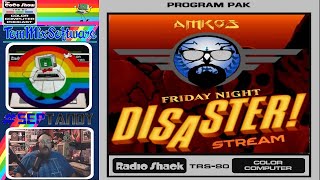 #septandy  TRS-80 Color Computer TOM MIX TRIBUTE - Amigo Aarons Friday Night Disaster Stream