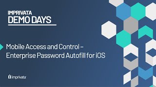 Demo: Mobile Access and Control - Enterprise Password Autofill for iOS screenshot 2