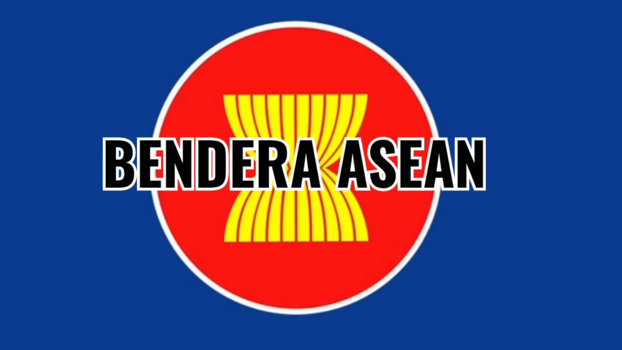 Bendera Asean Dan Artinya - Peluang Bisnis