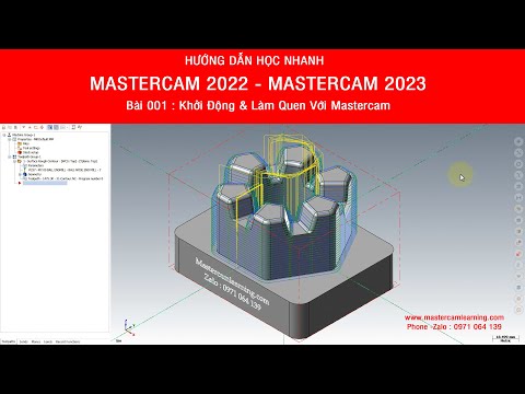 Video Tự Học Mastercam 2022 - Bài 001 - Khởi Động Và Làm... - youtube