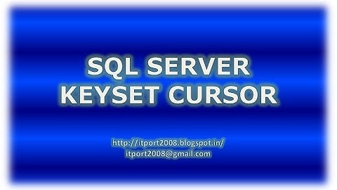 Keyset Cursors in SQL Server