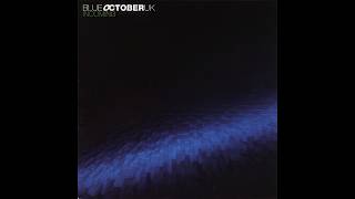Watch Blue October When You Leave video