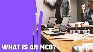 What Is An MCO?