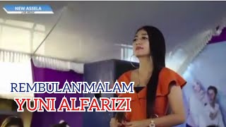 REMBULAN MALAM YUNI ALFARIZI New ASELLA Musik