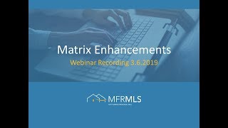 Matrix Enhancements Webinar 03062019
