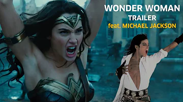 Wonder Woman feat. Michael Jackson - Dirty Diana Trailer