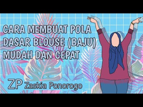 Video: Cara Membuat Pola Untuk Blus