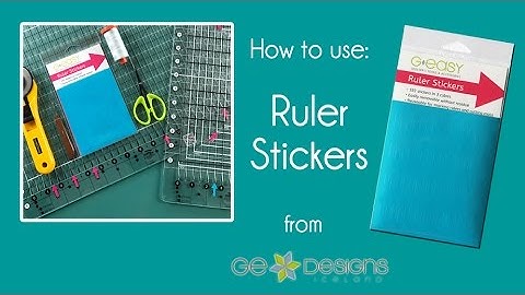 Gudrun Erla of GE Designs introduces GEasy Ruler Stickers